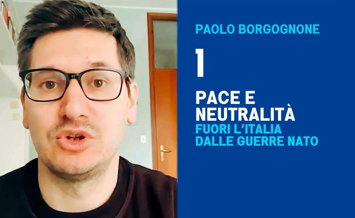 1 - PACE E NEUTRALITÀ - Paolo Borgognone